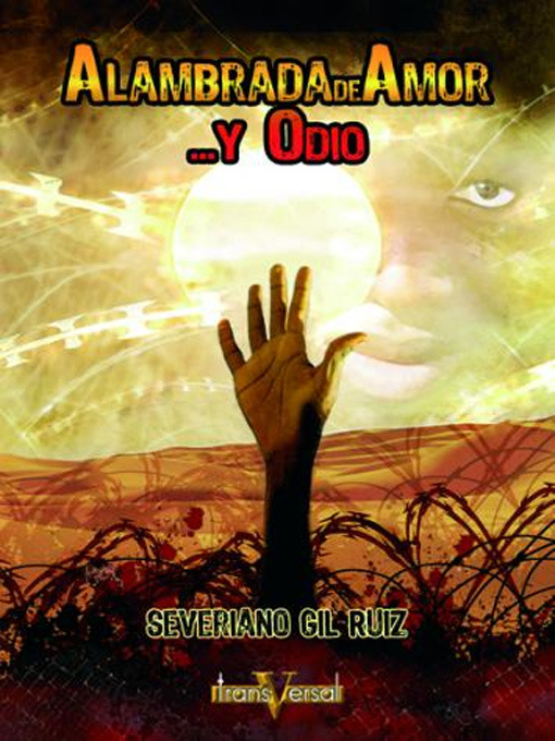 Title details for Alambradas de amor y odio by Severiano Gil - Available